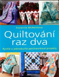 quiltování raz dva - Suzanne McNeillová