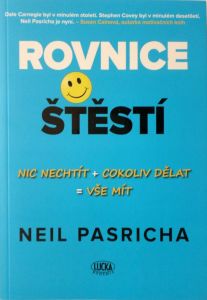 Rovnice štěstí - Neil Pasricha