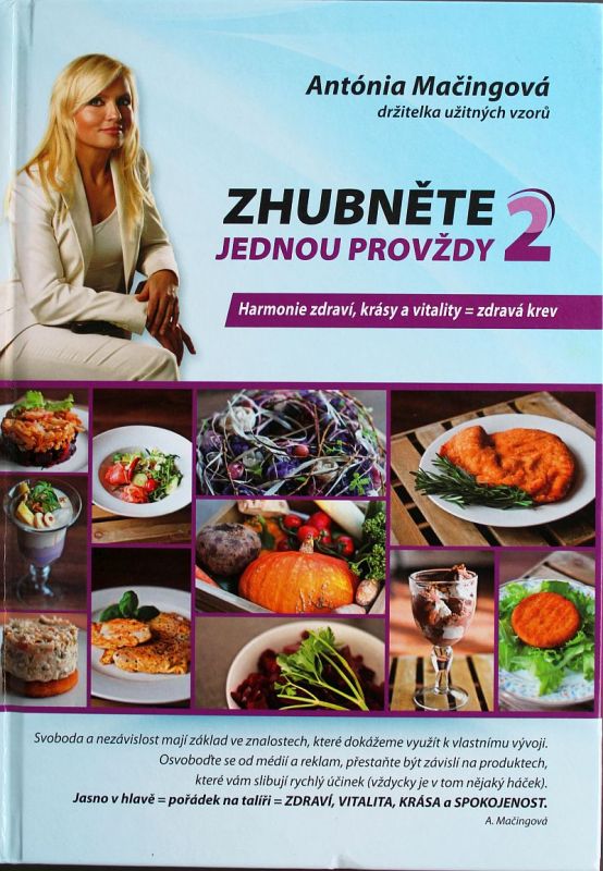 Zhubněte jednou provždy 2 - Antónia Mačingová