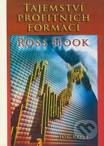 Tajemství profitních formací Ross Hook - Joe Ross