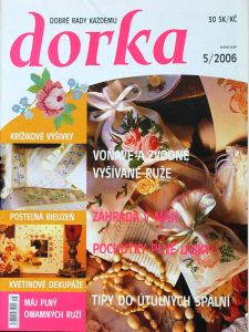 Dorka 5/2006 - časopis s přílohou pro ruční práce