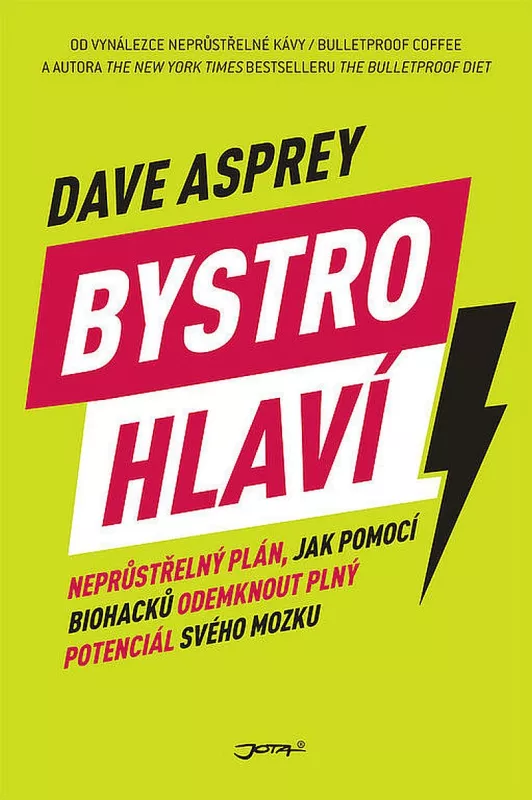 Bystrohlaví - Dave asprey