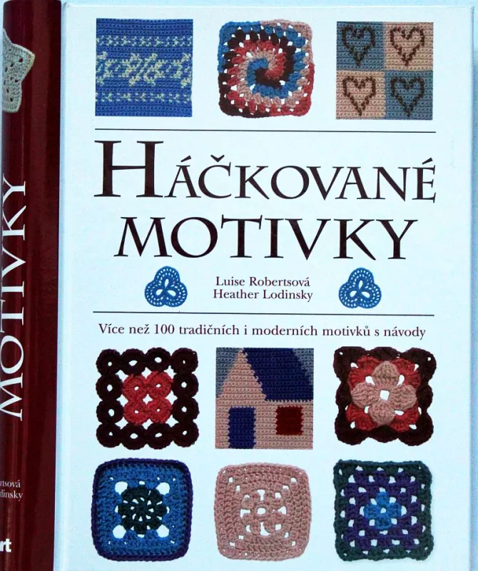 Háčkované motivky - Luise Robertsová, Heather Lodinsky