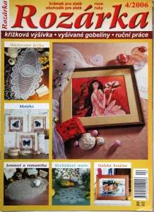 Rozárka 4/2006 -CZ- SK- časopis s výšivkou