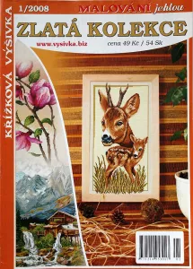 Malování jehlou - Zlatá kolekce 1/2008 -CZ- křížková výšivka