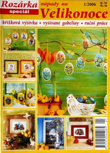 Rozárka 1/2006 -Velikonoce -SK-CZ- časopis s rozkresy