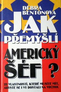 Jak přemýšlí americký šéf?