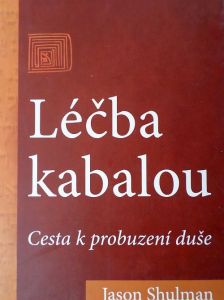 Léčba kabalou - Jason Shulman