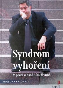 Syndrom vyhoření - Angelika Kallwass