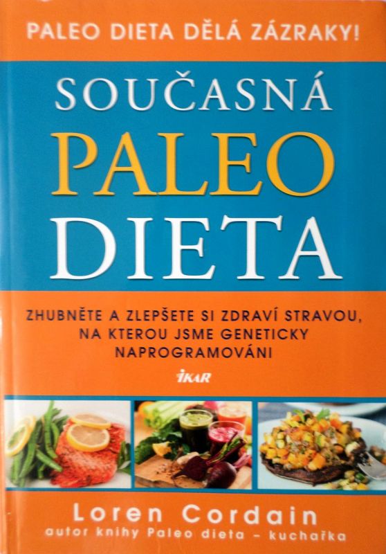 Současná PALEO DIETA - kniha